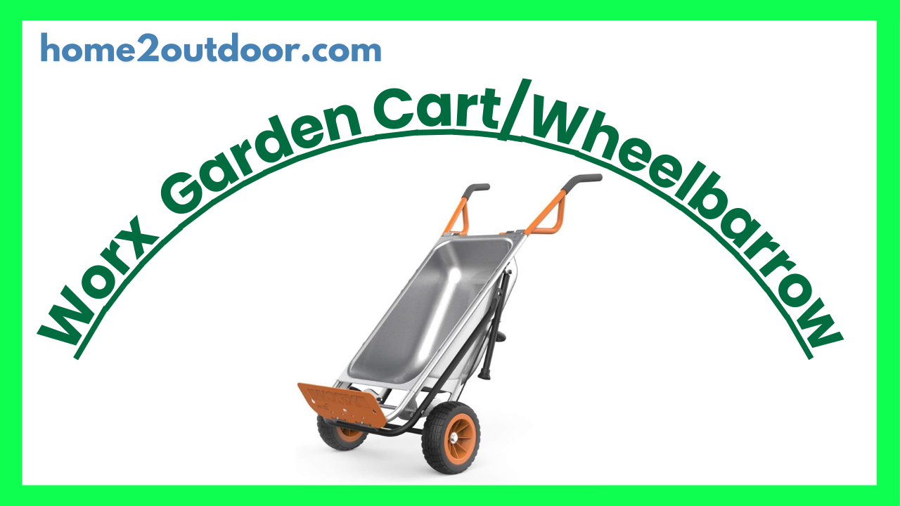 Read more about the article Worx Aerocart Garden Cart/Wheelbarrow