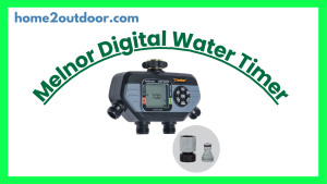 Read more about the article Melnor 4 Zone Digital Water Timer