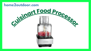 Read more about the article Cuisinart Food Processor Review
