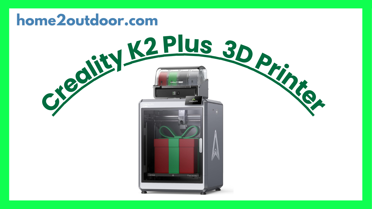 You are currently viewing Creality K2 Plus Combo 3D Printer Review