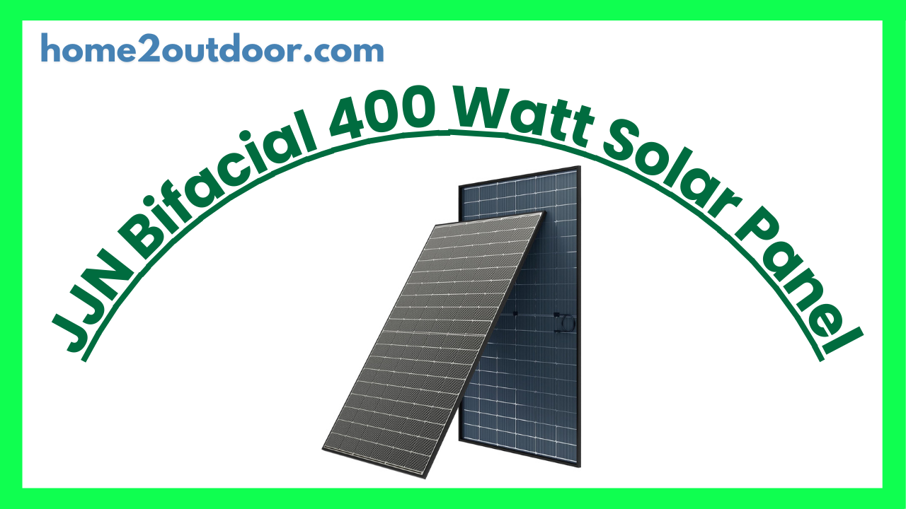 You are currently viewing JJN Bifacial 2PCS 400 Watt Solar Panel