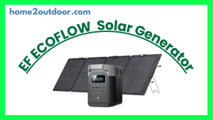 Read more about the article EF ECOFLOW Solar Generator DELTA2 with 220W Solar Panel