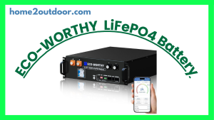 Read more about the article ECO-WORTHY 48V 100Ah LiFePO4 Lithium Battery