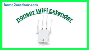 Read more about the article nonser WiFi Extender Review