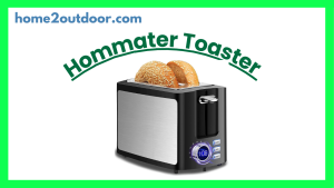 Read more about the article Hommater Toaster 2 Slice Wide Slot Toaster