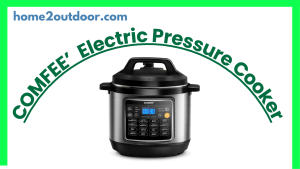 Read more about the article COMFEE’ Electric Pressure Instant Multi Cooker