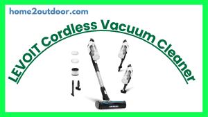 Read more about the article LEVOIT Cordless Vacuum Cleaner Review
