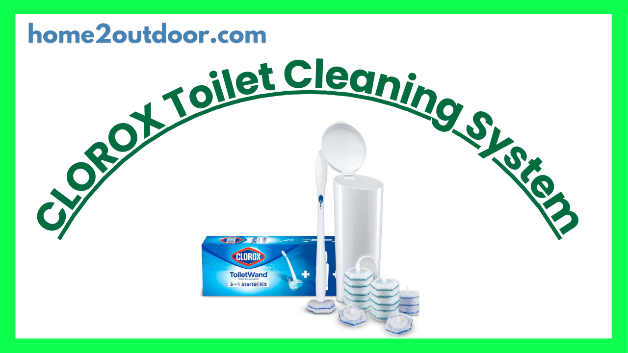 Read more about the article CLOROX Original Toilet Cleaning System