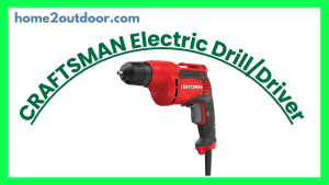 Read more about the article CRAFTSMAN 3/8-in Electric Drill/Driver