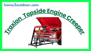 Read more about the article Traxion 3-100 Topside Automotive Engine Creeper
