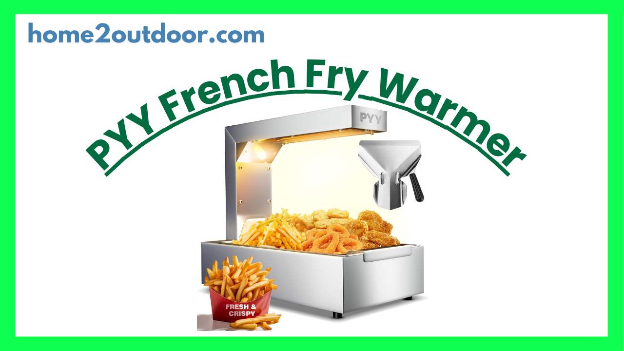 You are currently viewing PYY French Fry Warmer Review