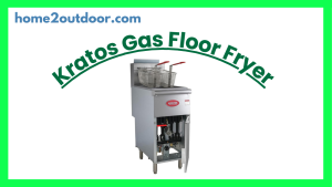 Read more about the article Kratos Commercial Gas Floor Fryer Review