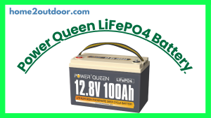Read more about the article Power Queen 12V 100Ah LiFePO4 Battery Review