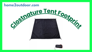Read more about the article Clostnature Tent Footprint Review