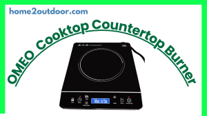 Read more about the article OMEO Portable Induction Cooktop Hot Plate Countertop Burner