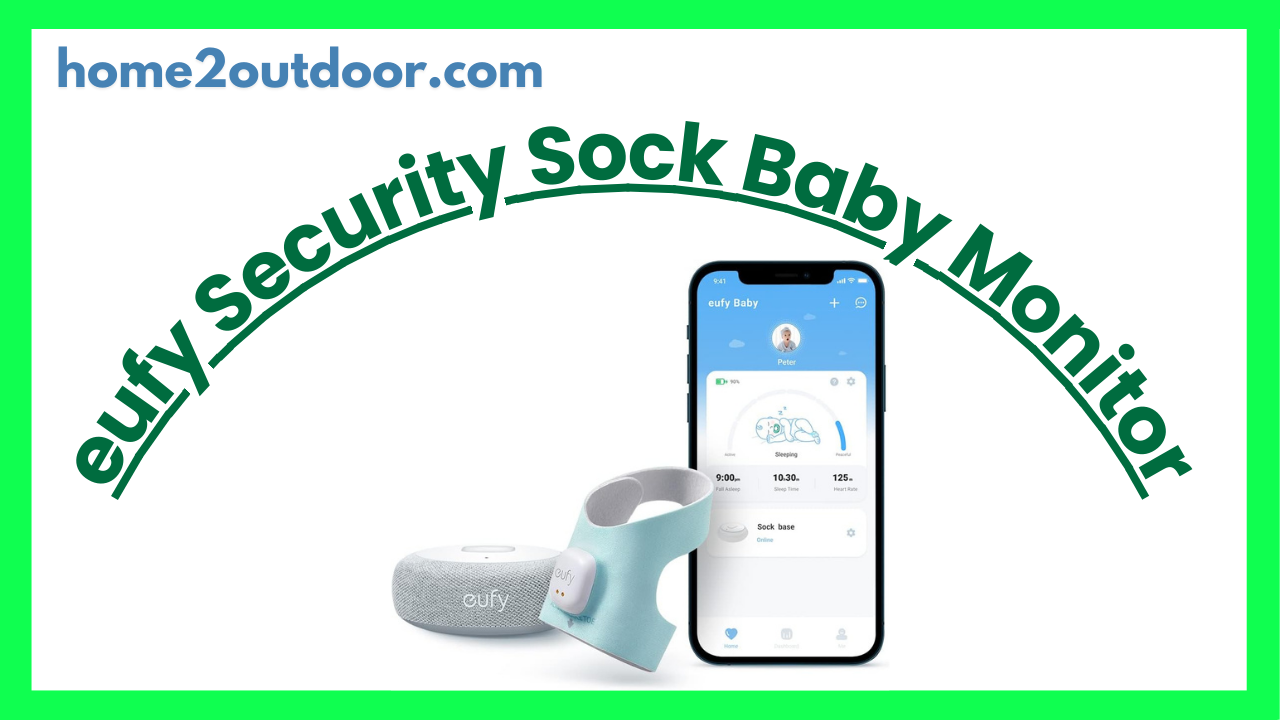 Read more about the article eufy Security Baby Smart Sock Baby Monitor