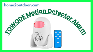 Read more about the article TOWODE Motion Detector Alarm