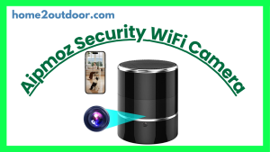 Read more about the article Aipmoz Security WiFi Camera Review