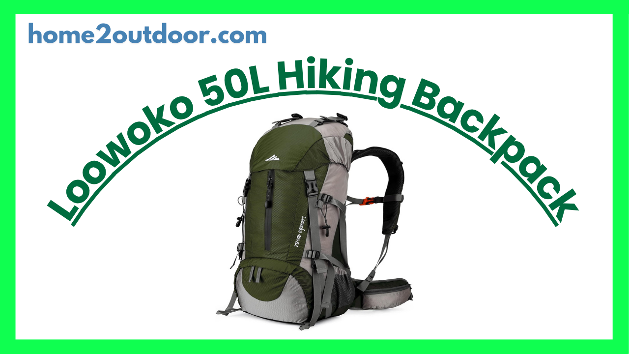 You are currently viewing Loowoko 50L Hiking Backpack Review