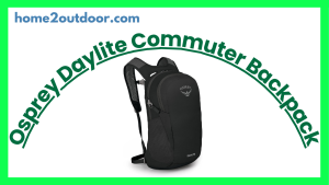 Read more about the article Osprey Daylite Commuter Backpack Review